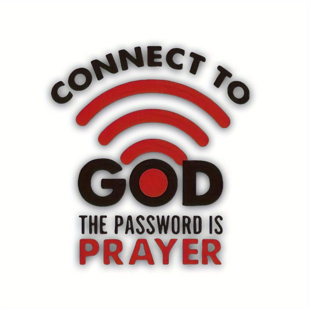 1pc "Connect to God, The Password Is Prayer" 7.62 cm Sticker- Breathable Paint Decal for Cars, Laptops, Water Bottles, Motorcycles, Windows, Walls, Cups And Bumpers | Humorous And Inspirational Design