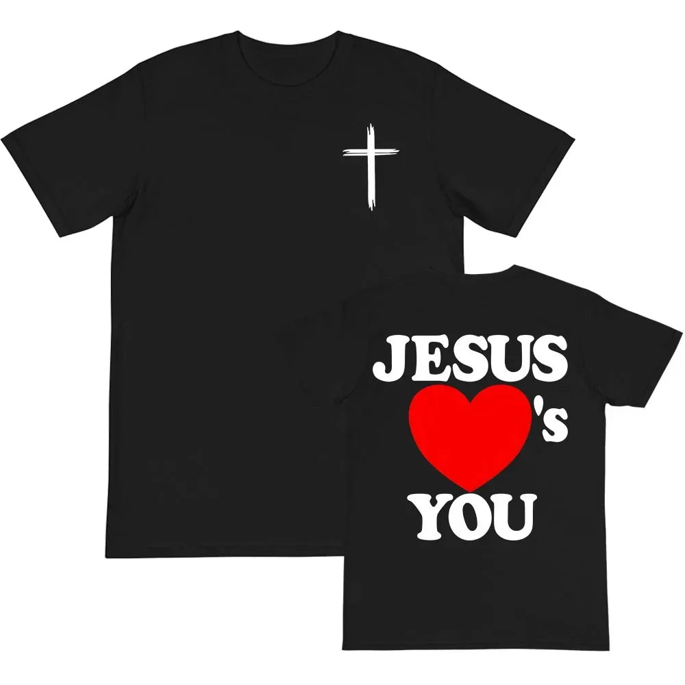 Christian Bible Verse 2025 New Tshirts Jesus Loves You T-shirt Round Neck Summer Cotton T Shirt Camisetas Men Women Clothing Tee